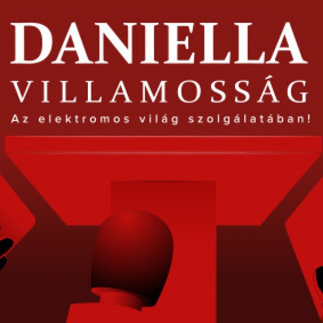 30 éves a Daniella Villamosság